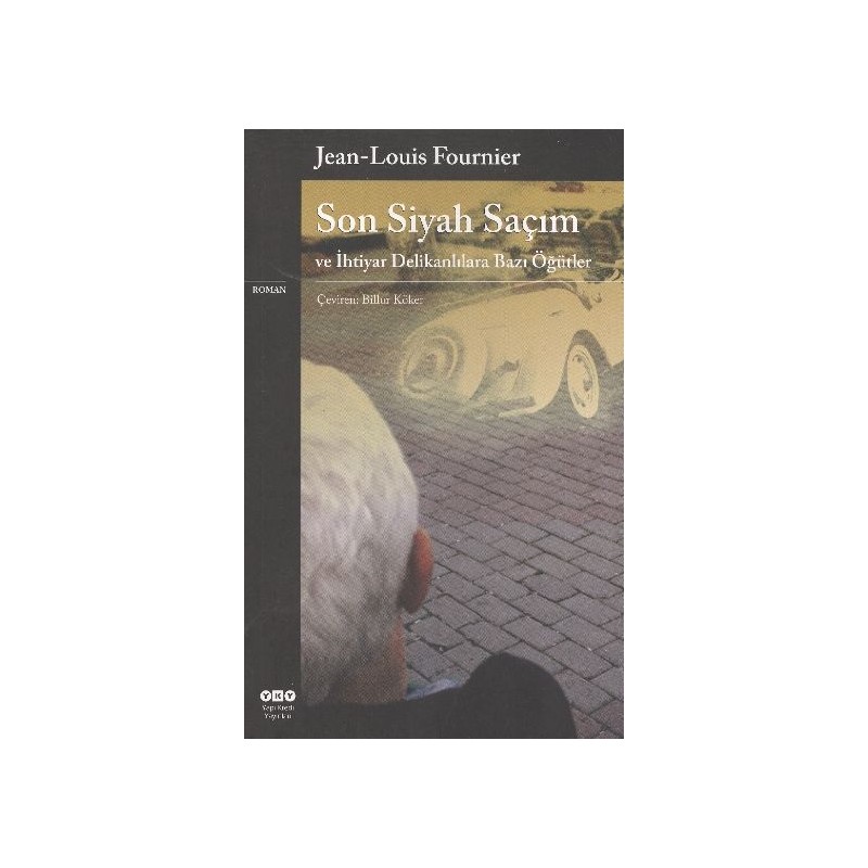 Son Siyah Saçım
