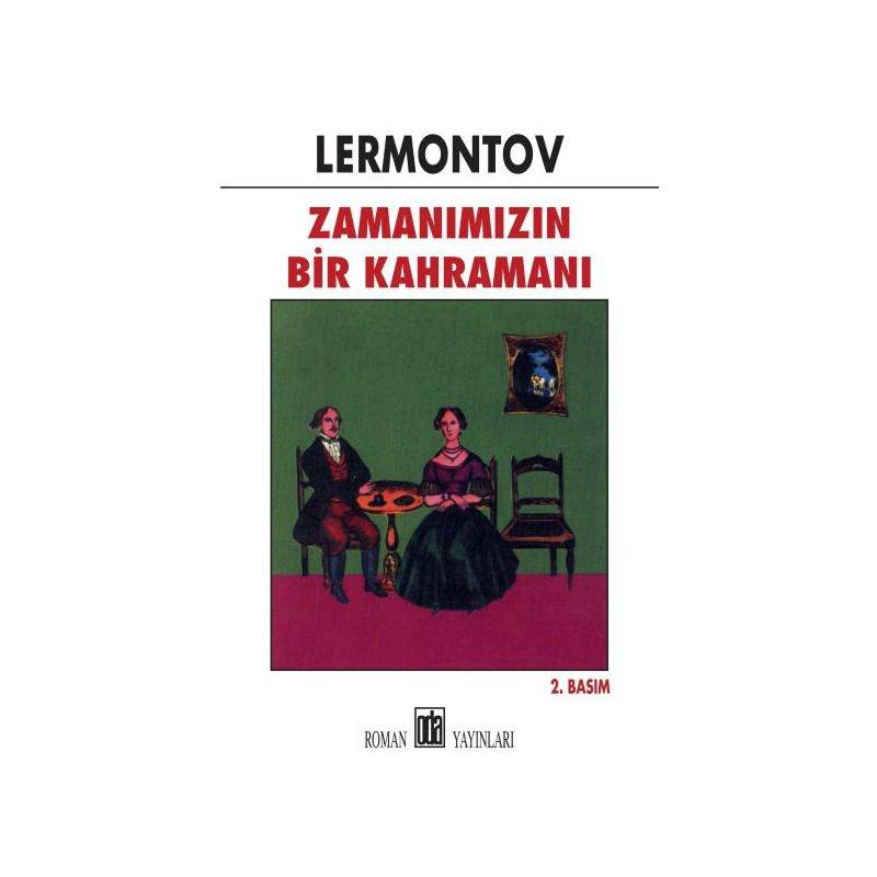 Zamanımızın Bir Kahramanı