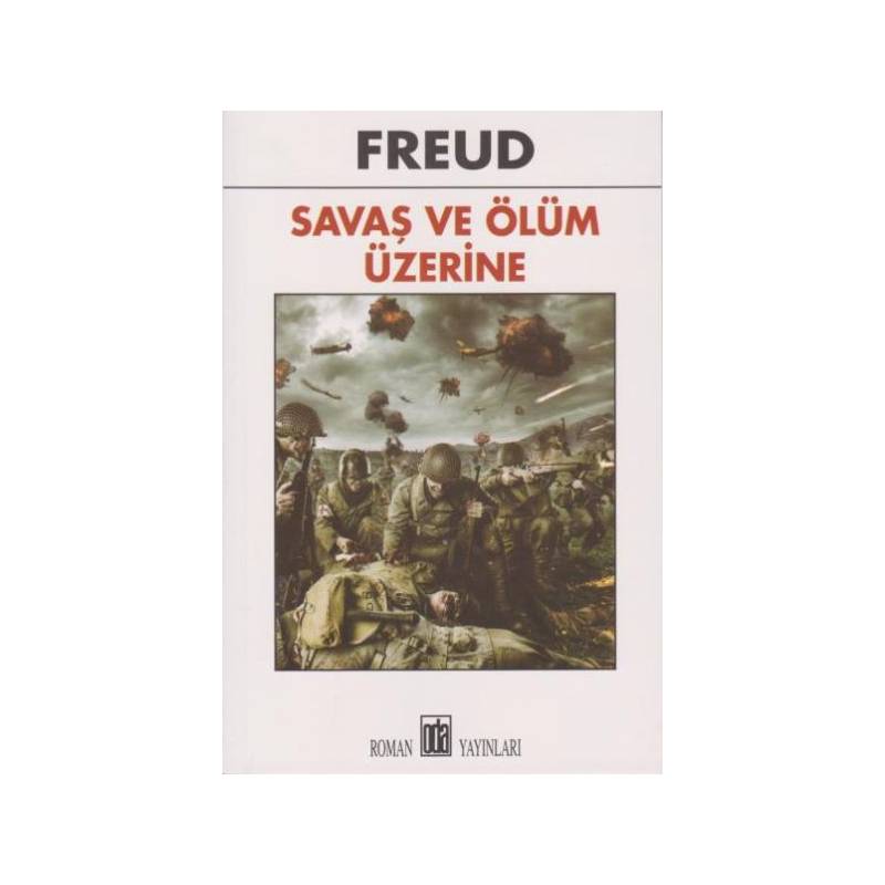 Savaş Ve Ölüm Üzerine
