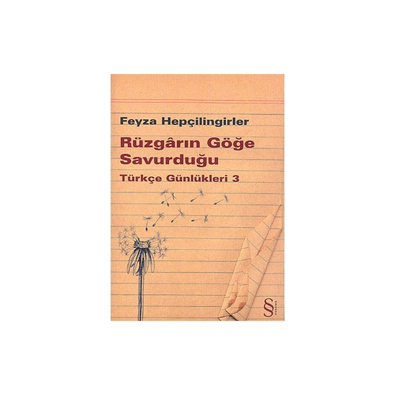 Rüzgârın Göğe Savurduğu