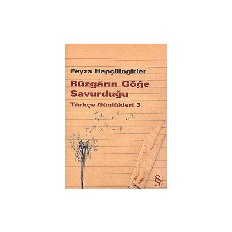 Rüzgârın Göğe Savurduğu Rüzgârın Göğe Savurduğu