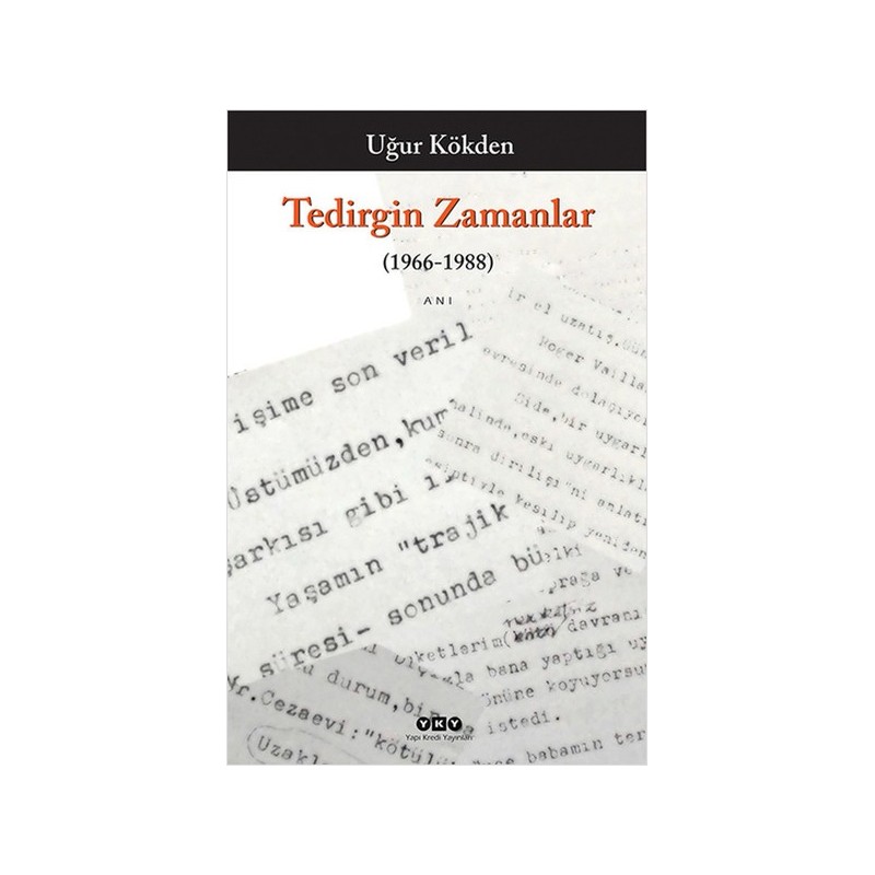 Tedirgin Zamanlar 1966 1988
