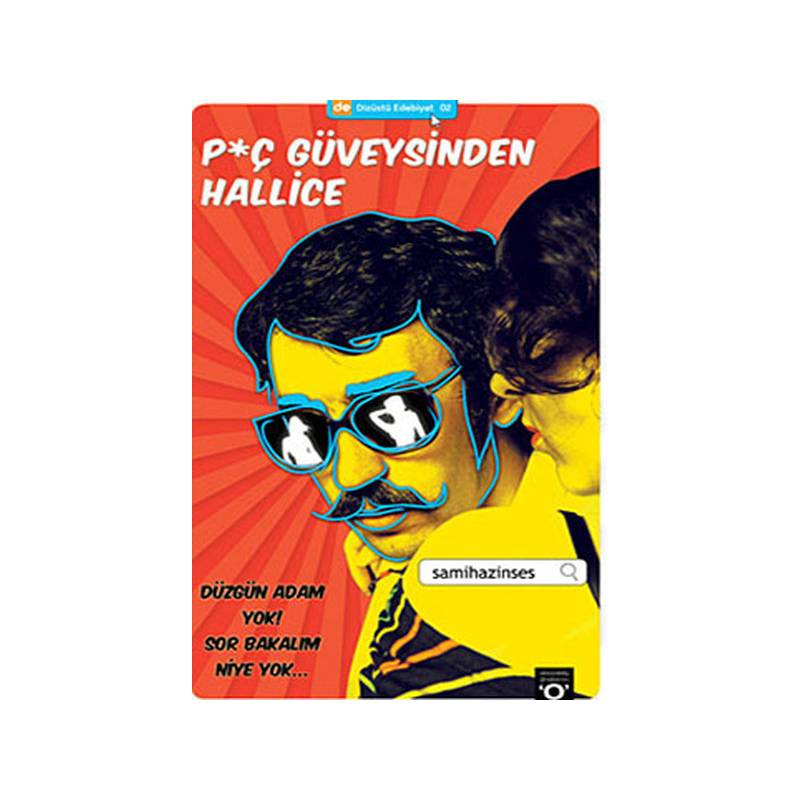 Piç Güveysinden Hallice