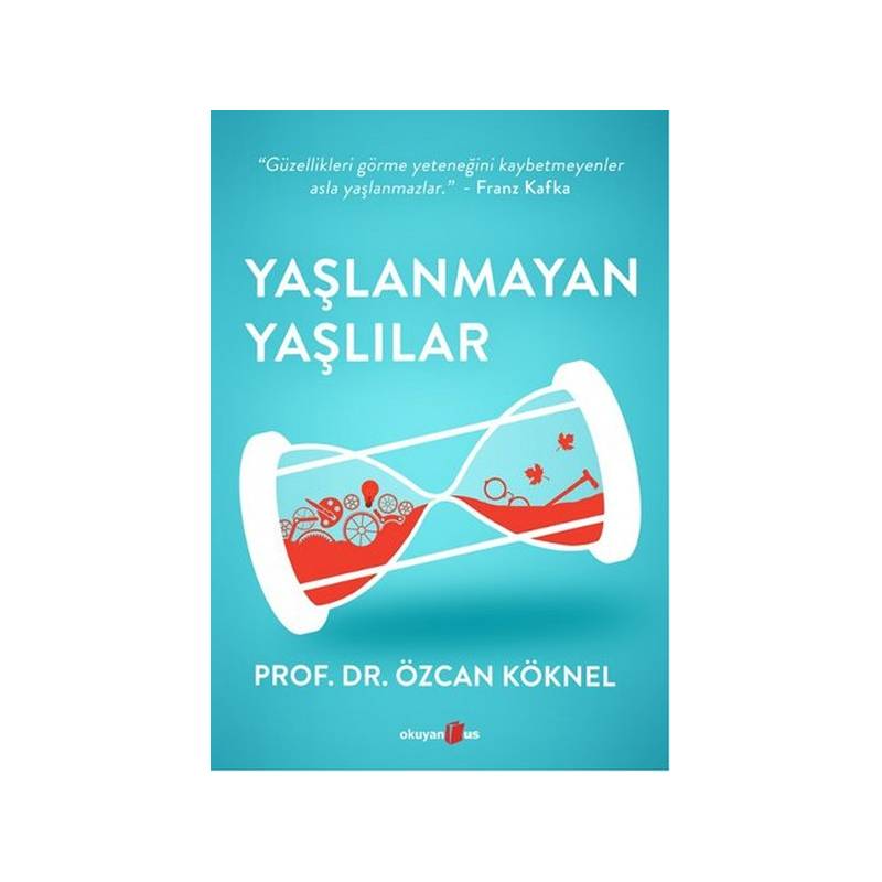 Yaşlanmayan Yaşlılar