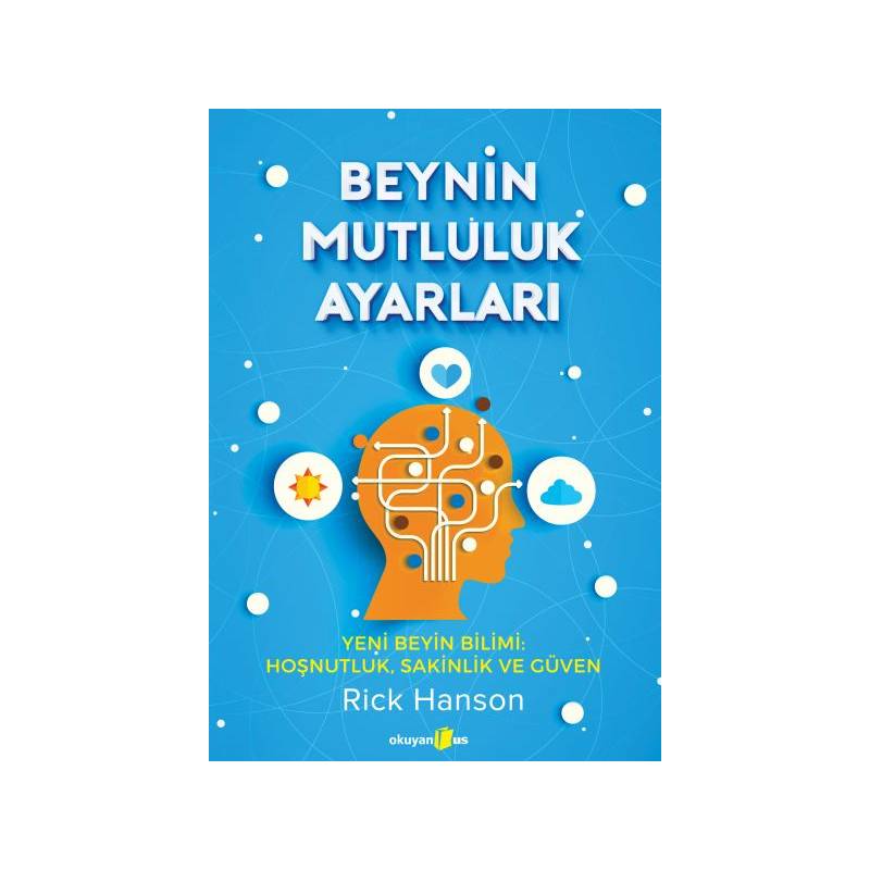 Beynin Mutluluk Ayarları