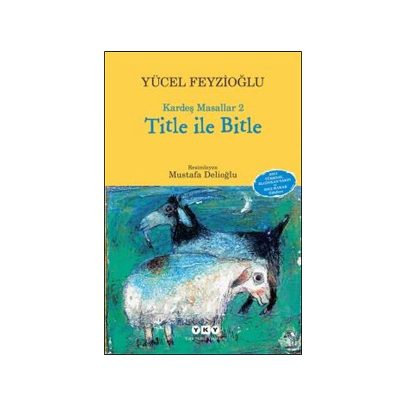 Title Ile Bitle Kardeş Masallar 2