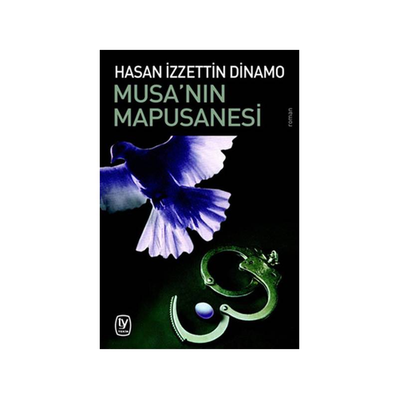 Musa'nın Mapusanesi