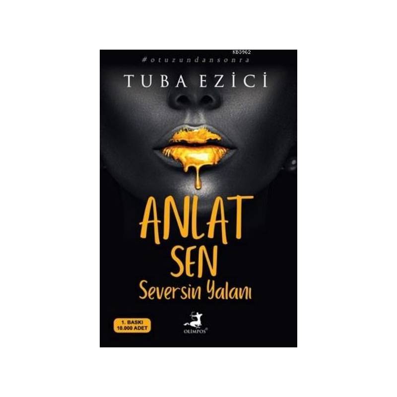 Anlat Sen Seversin Yalanı