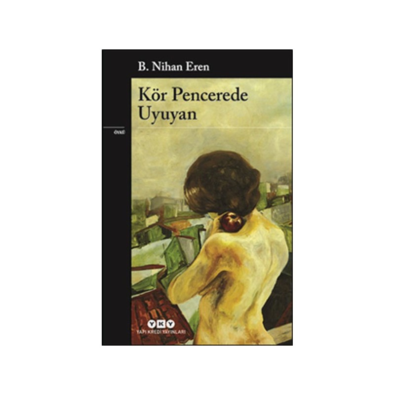 Kör Pencerede Uyuyan