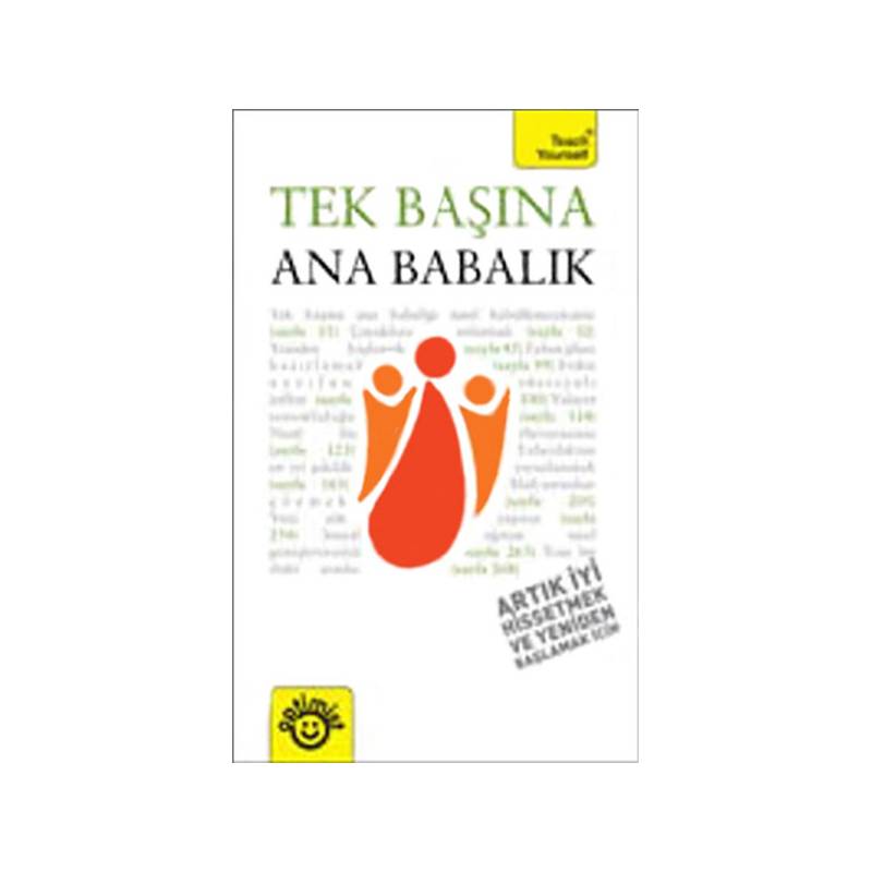 Tek Başına Ana Babalık