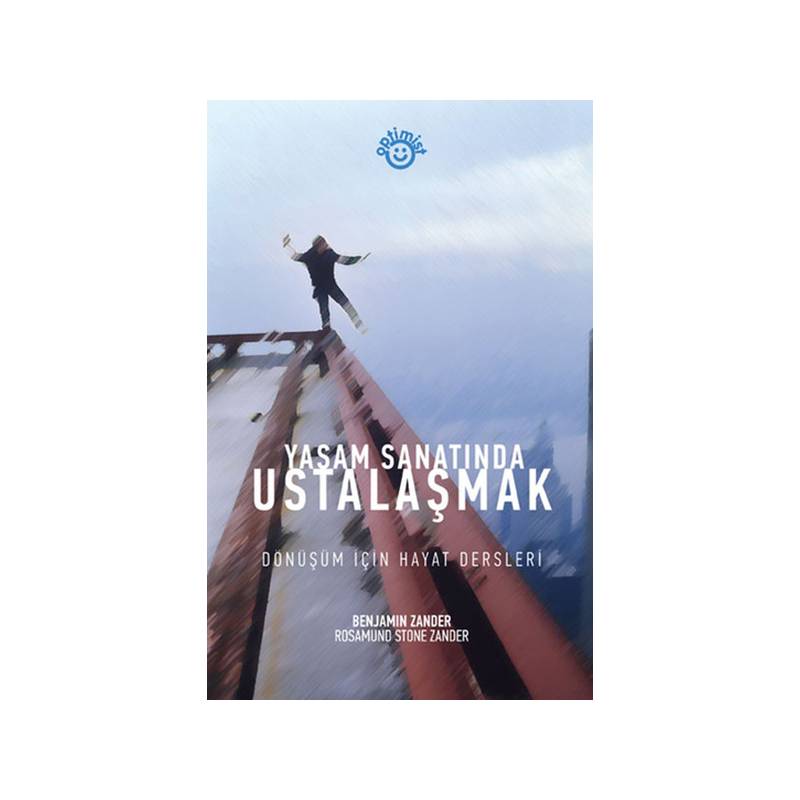 Yaşam Sanatında Ustalaşmak