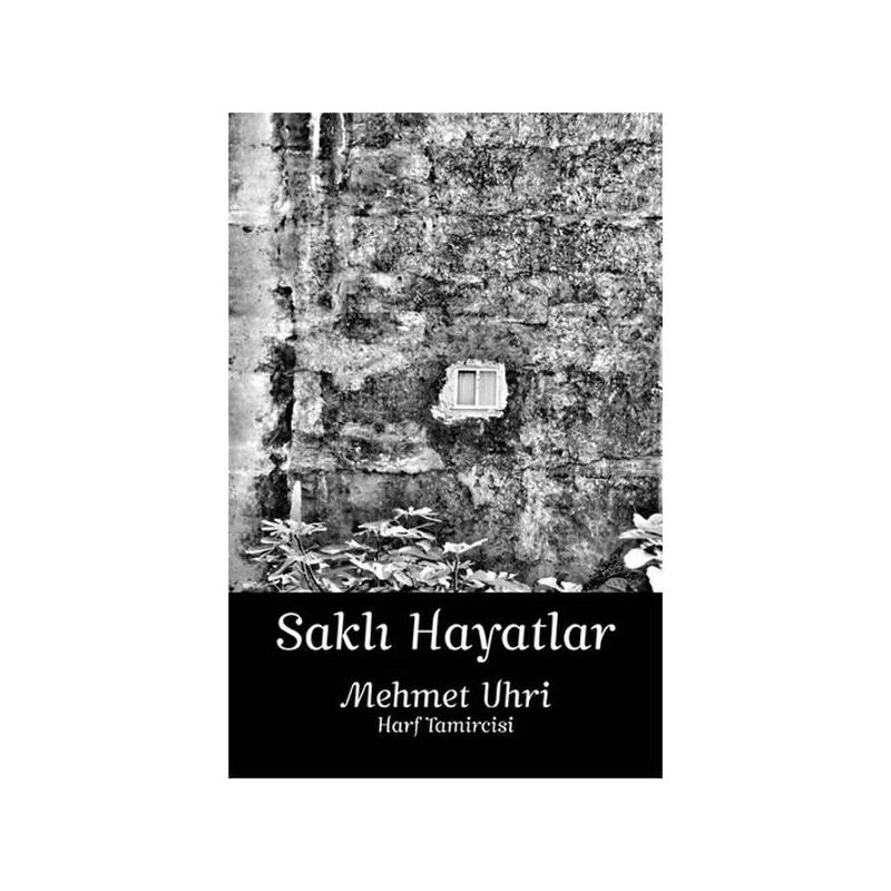 Saklı Hayatlar