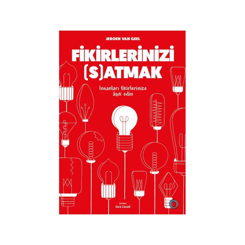 Fikirlerinizi Satmak İnsanları Fikirlerinize Aşık Edin