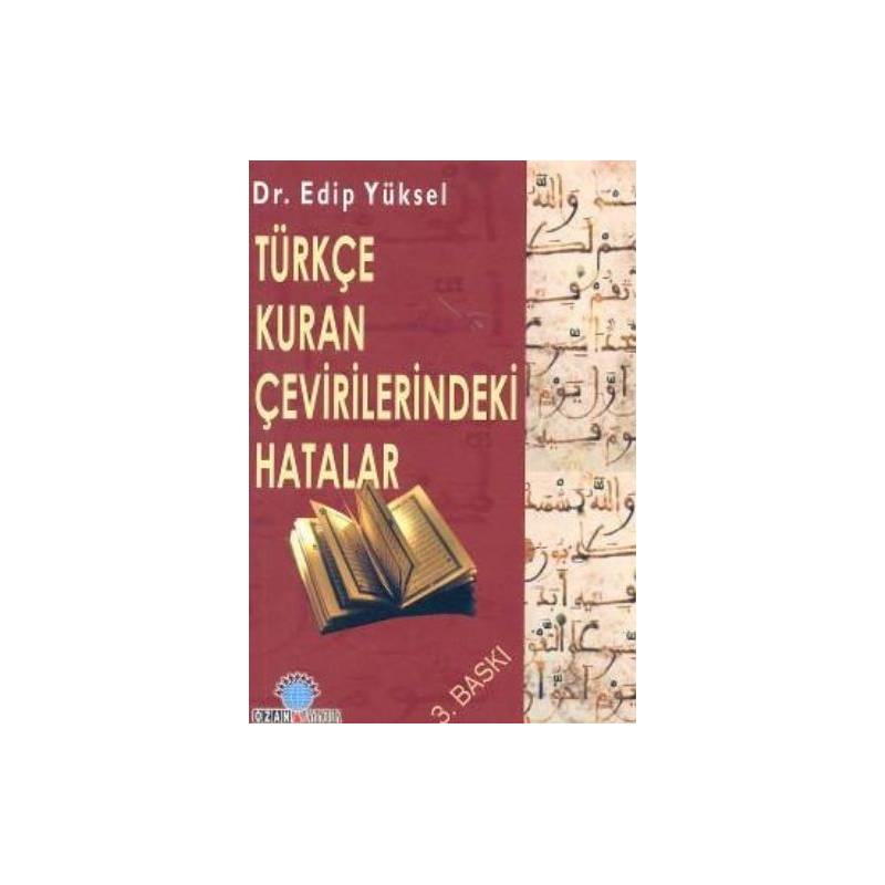 Türkçe Kuran Çevirilerindeki Hatalar