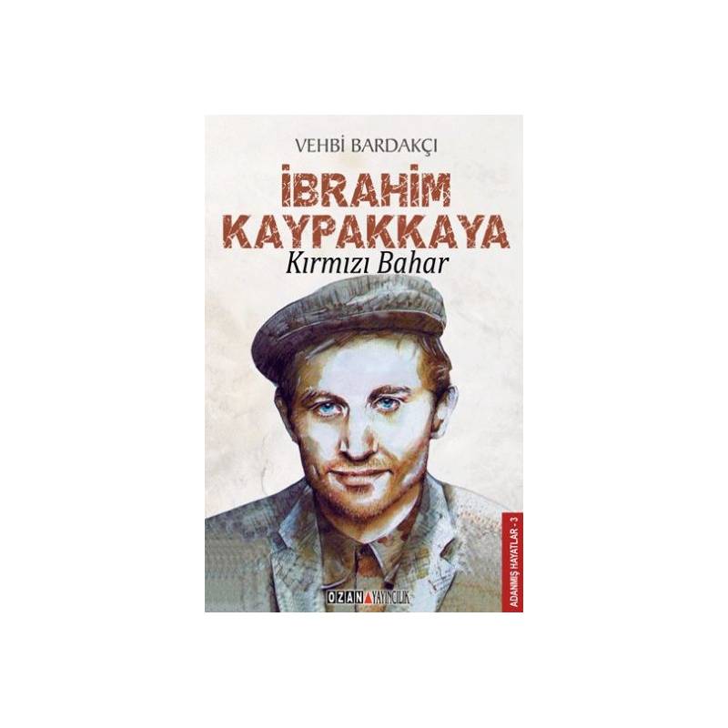 Kırmızı Bahar İbrahim Kaypakkaya