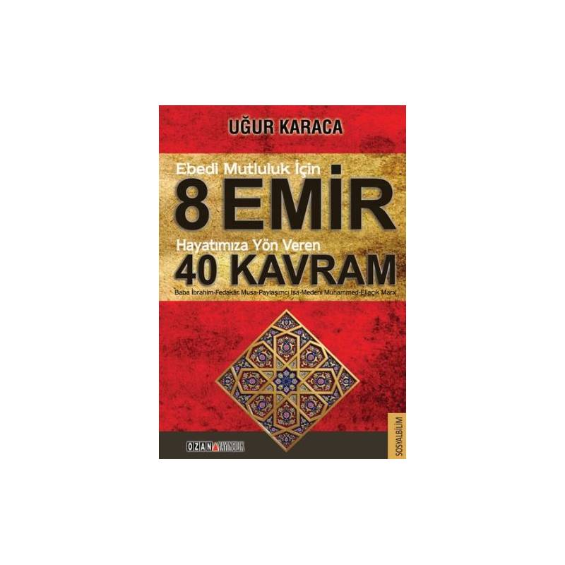 8 Emir 40 Kavram