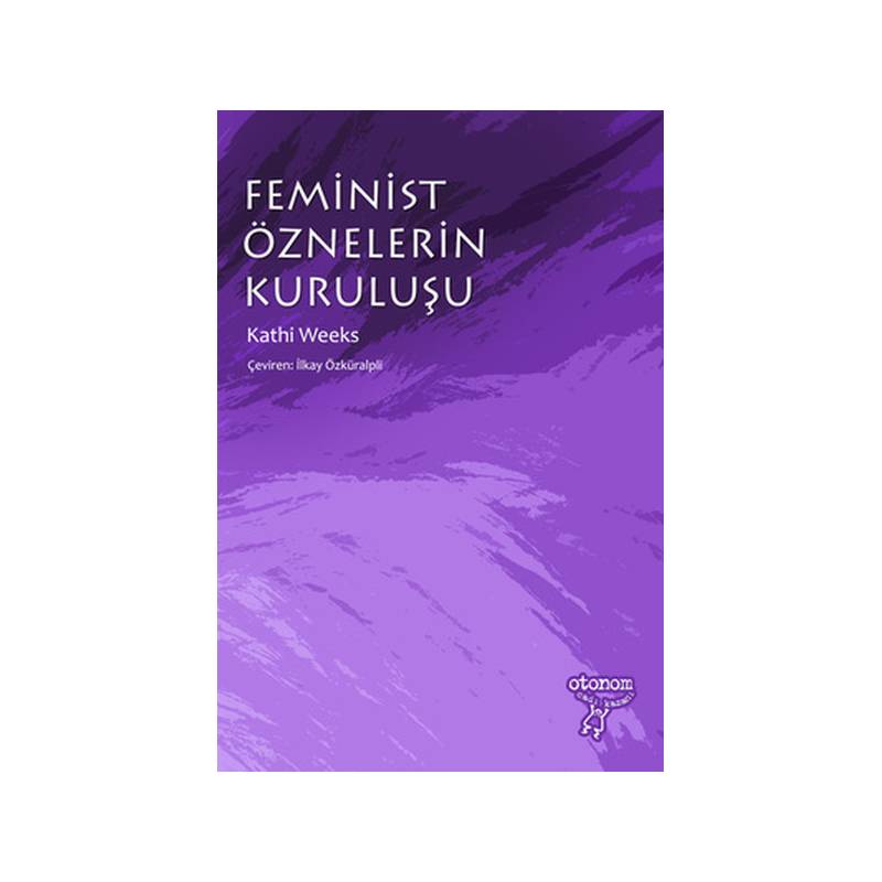 Feminist Öznelerin Kuruluşu