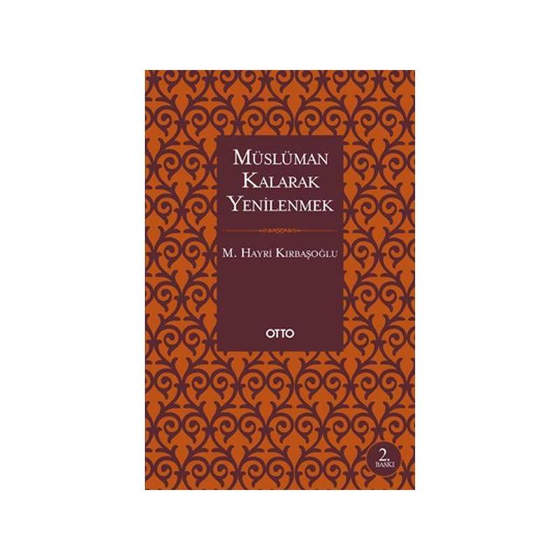Müslüman Kalarak Yenilenmek