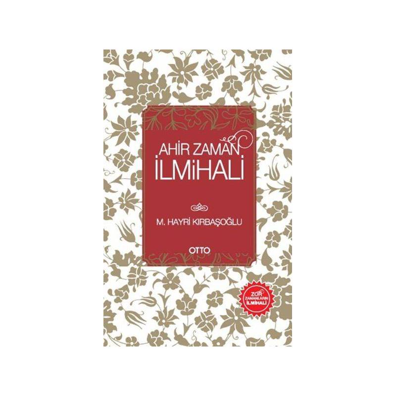 Ahir Zaman İlmihali