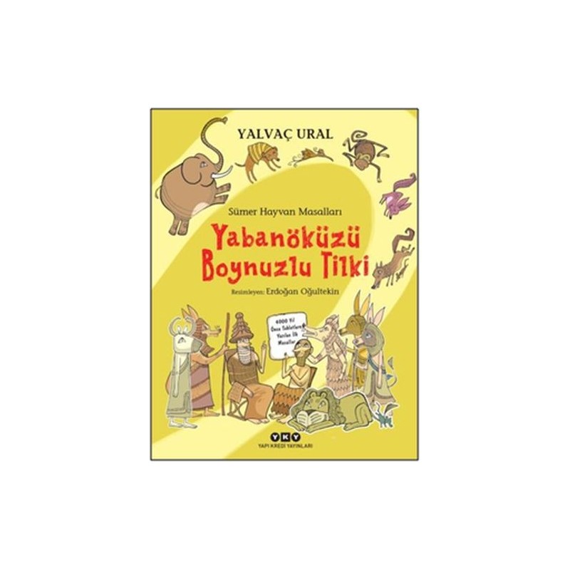 Sümer Hayvan Masalları Yabanöküzü Boynuzlu Tilki