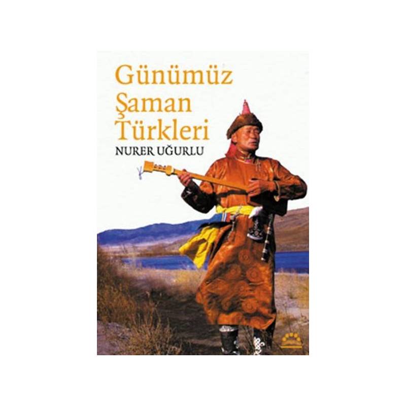 Günümüz Şaman Türkleri