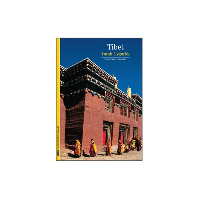 Tibet Yaralı Uygarlık