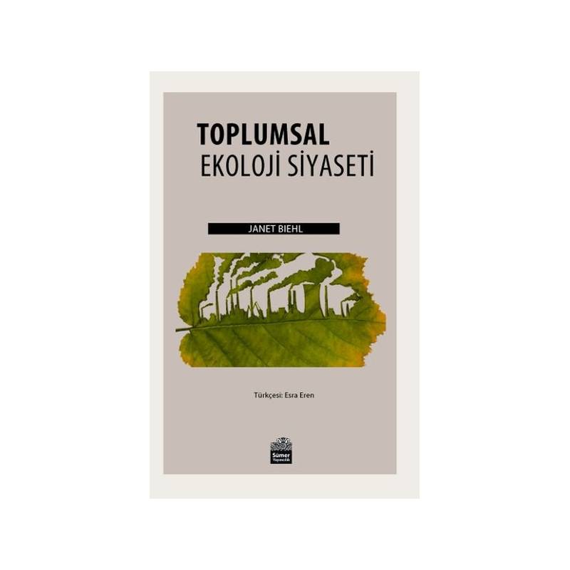 Toplumsal Ekoloji Siyaseti