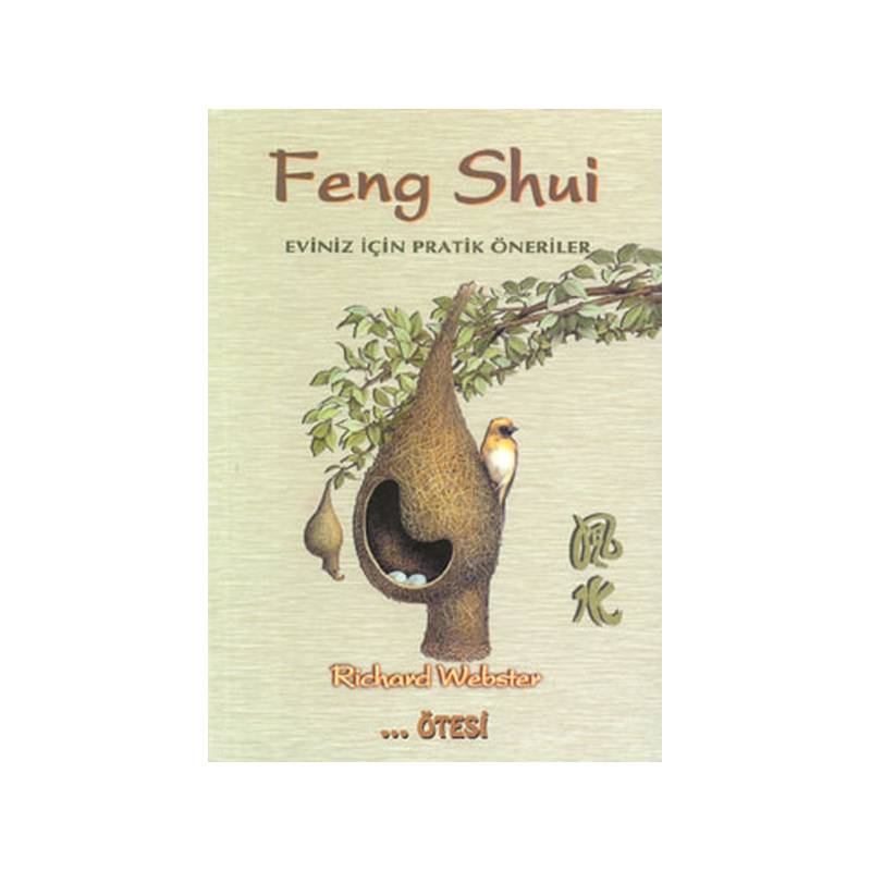 Feng Shui Eviniz İçin Pratik Öneriler