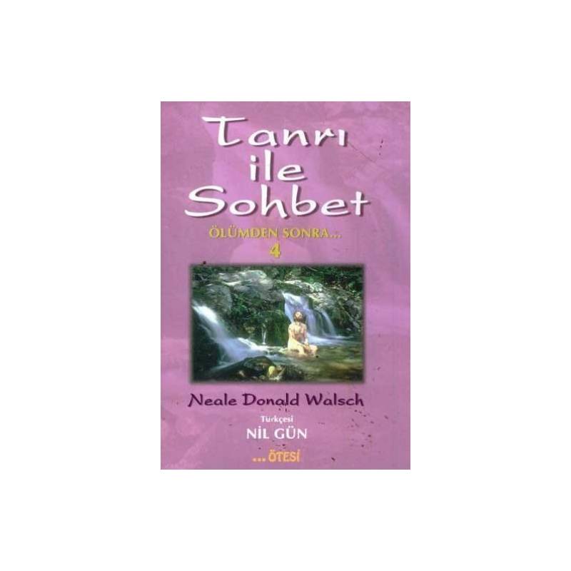 Tanrı Ile Sohbet Ölümden Sonra 4