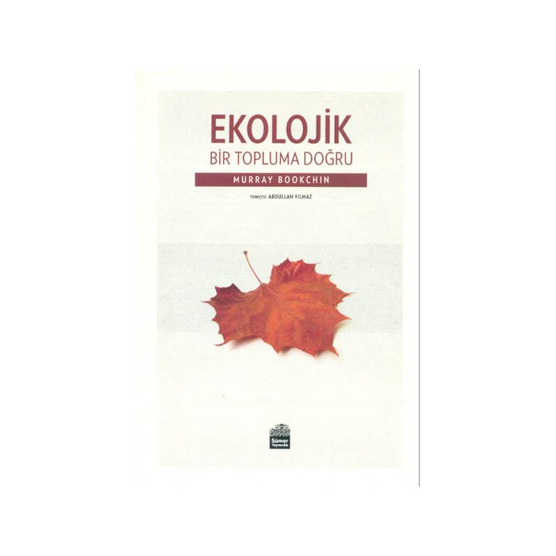 Ekolojik Bir Topluma Doğru