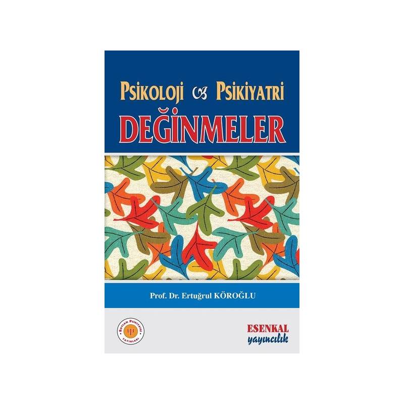 Psikoloji ve Psikiyatri -...
