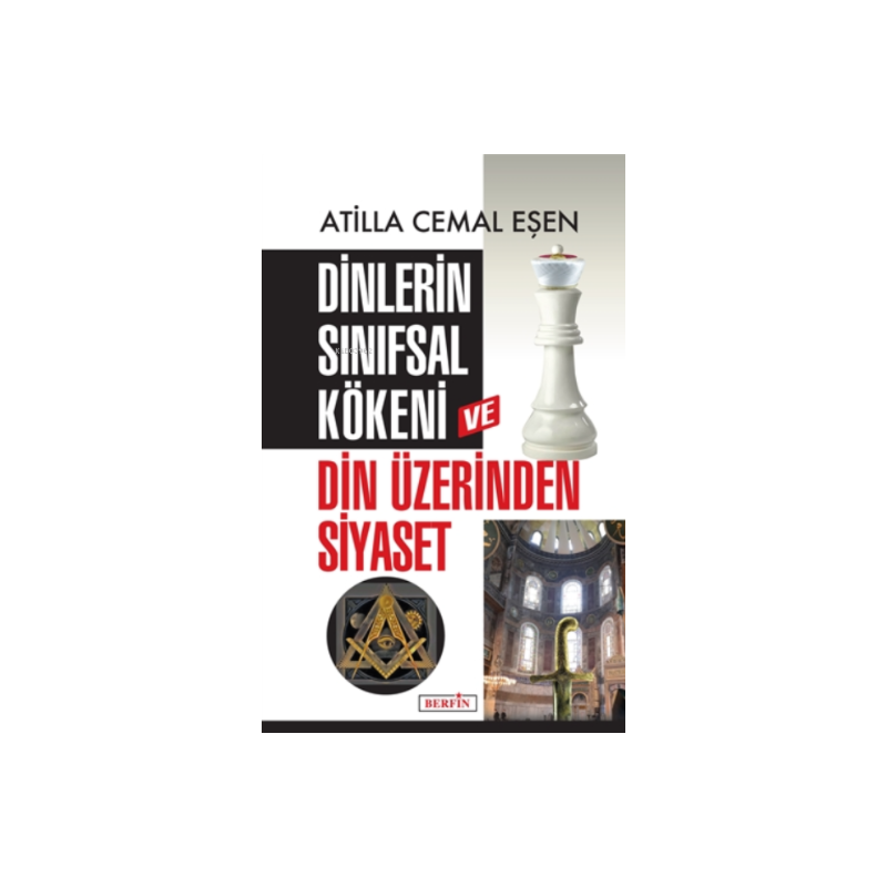 Dinlerin Sınıfsal Kökeni ve...