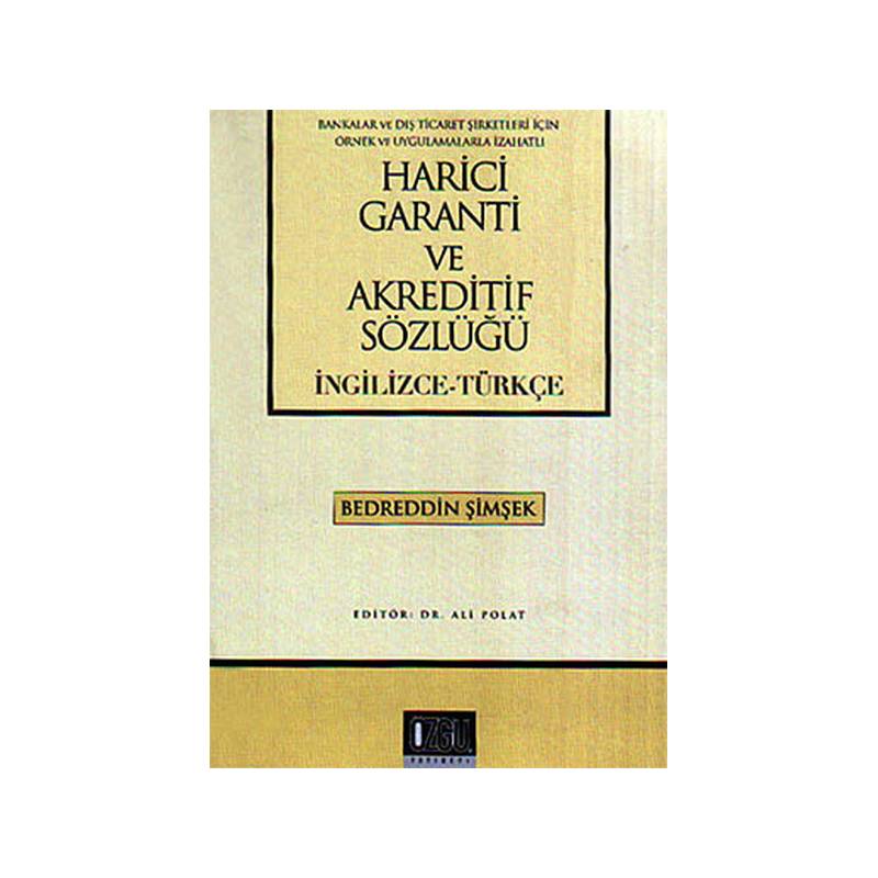 Harici Garanti Ve Akreditif Sözlüğü İngilizce Türkçe