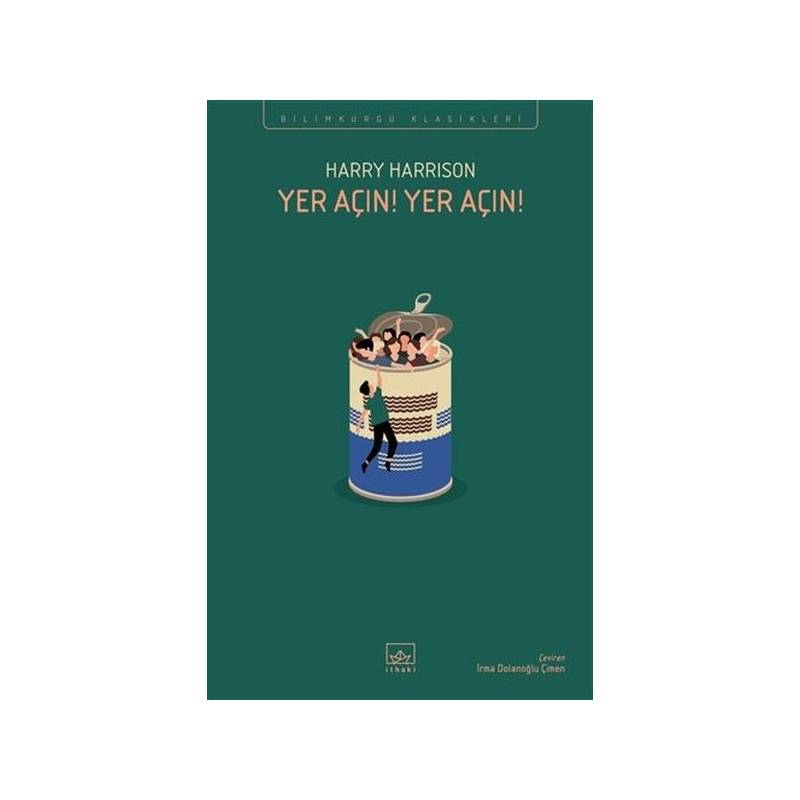 Yer Açın! Yer Açın!