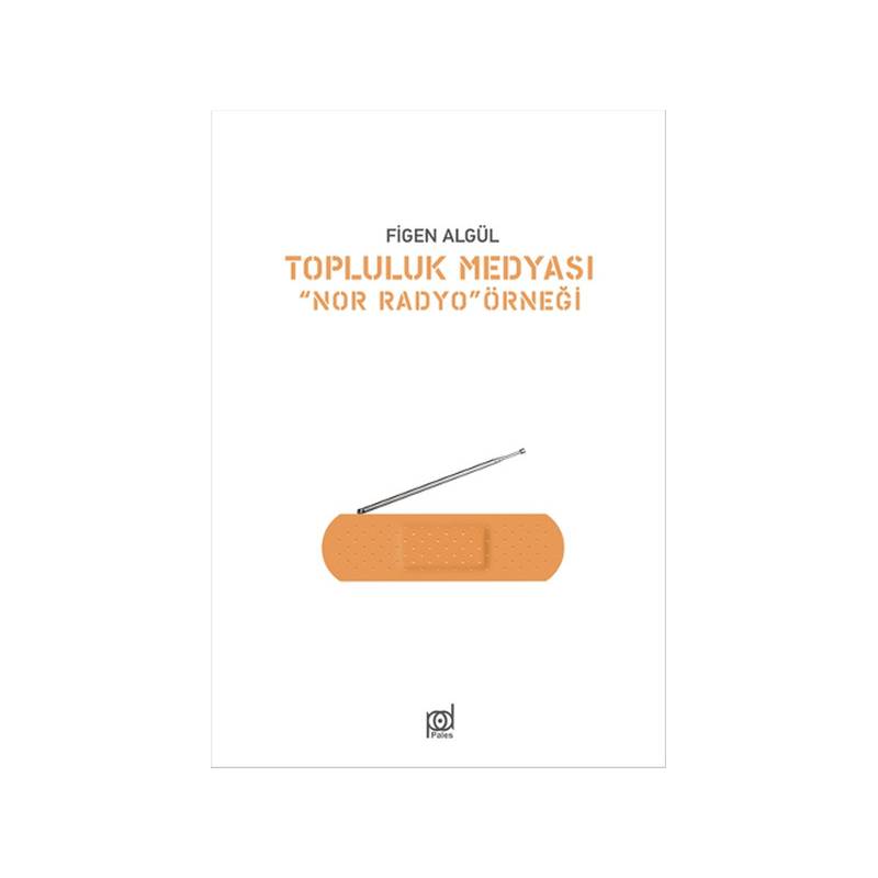 Topluluk Medyası Nor Radyo Örneği