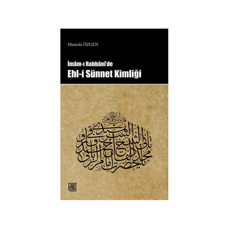 İmam I Rabani'de Ehli Sünnet Kimliği