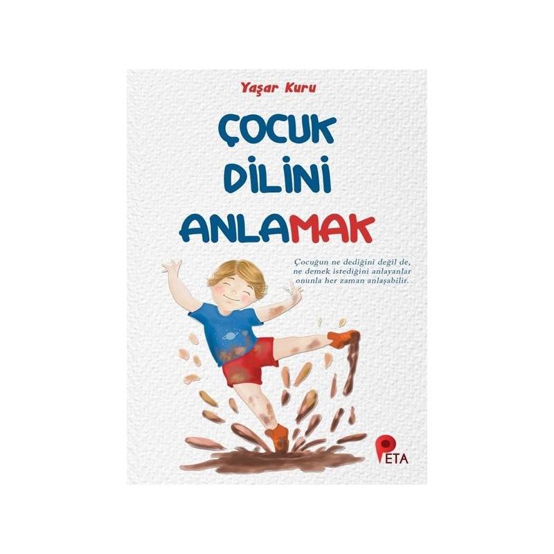 Çocuk Dilini Anlamak