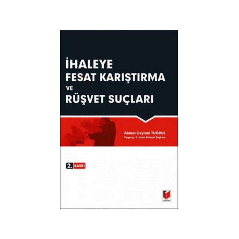 İhaleye Fesat Karıştırma ve...