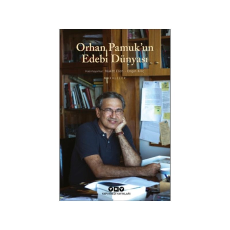 Orhan Pamukun Edebi Dünyası