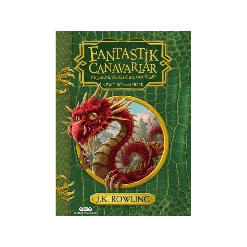 Fantastik Canavarlar Nelerdir, Nerede Bulunurlar