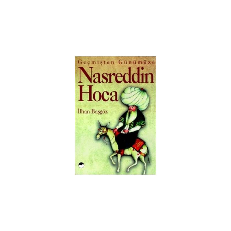 Geçmişten Günümüze Nasreddin Hoca