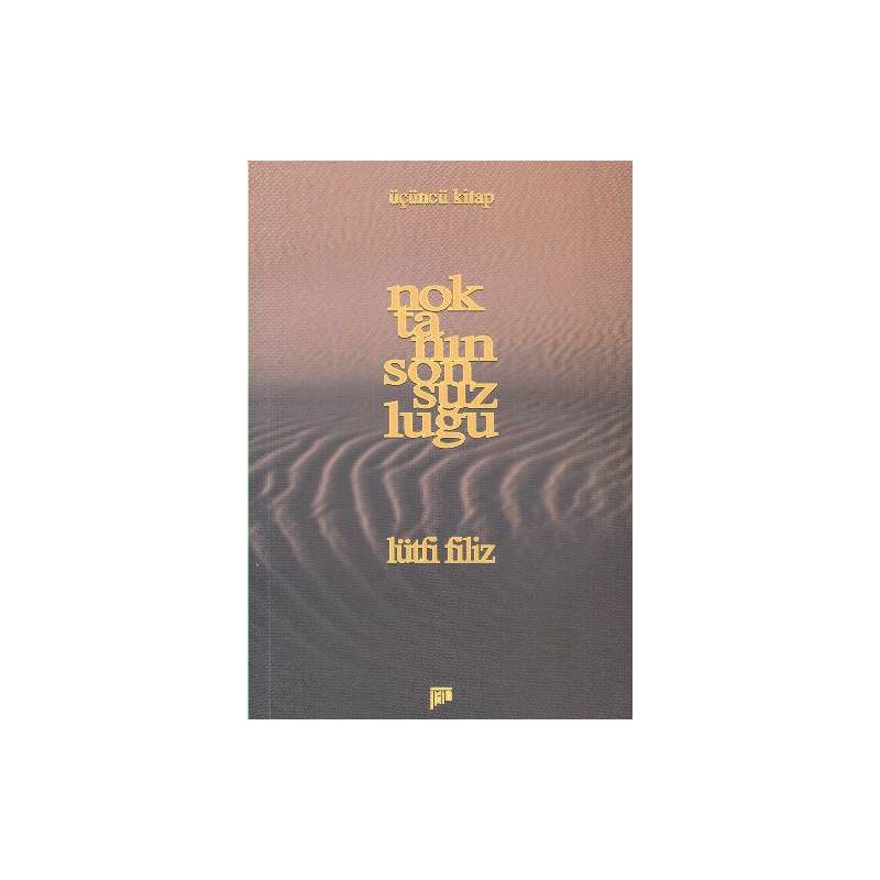 Noktanın Sonsuzluğu 3. Kitap