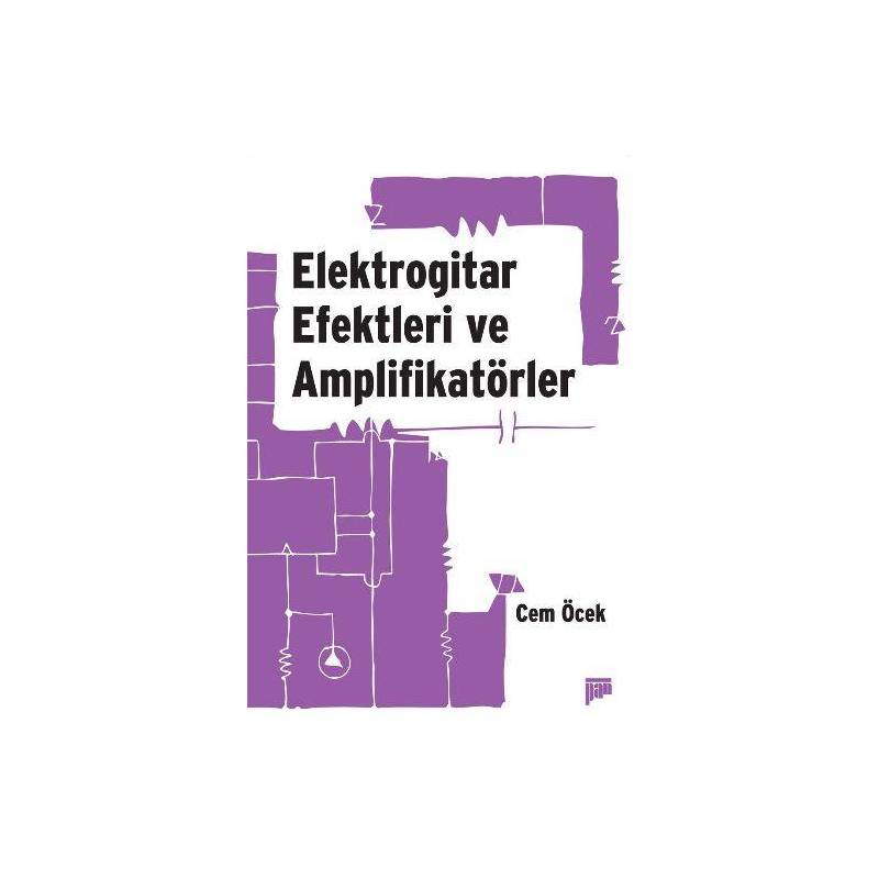Elektrogitar Efektleri Ve Amplifikatörler