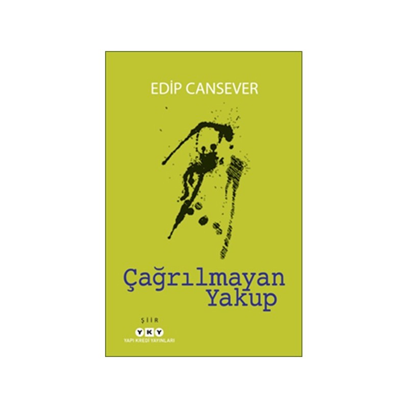 Çağrılmayan Yakup