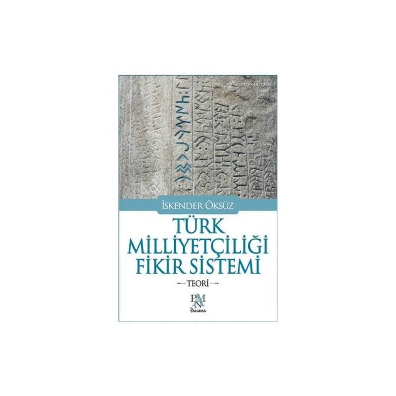 Türk Milliyetçiliği Fikir Sistemi Teori