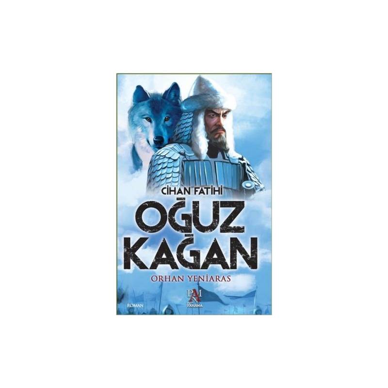 Cihan Fatihi Oğuz Kağan