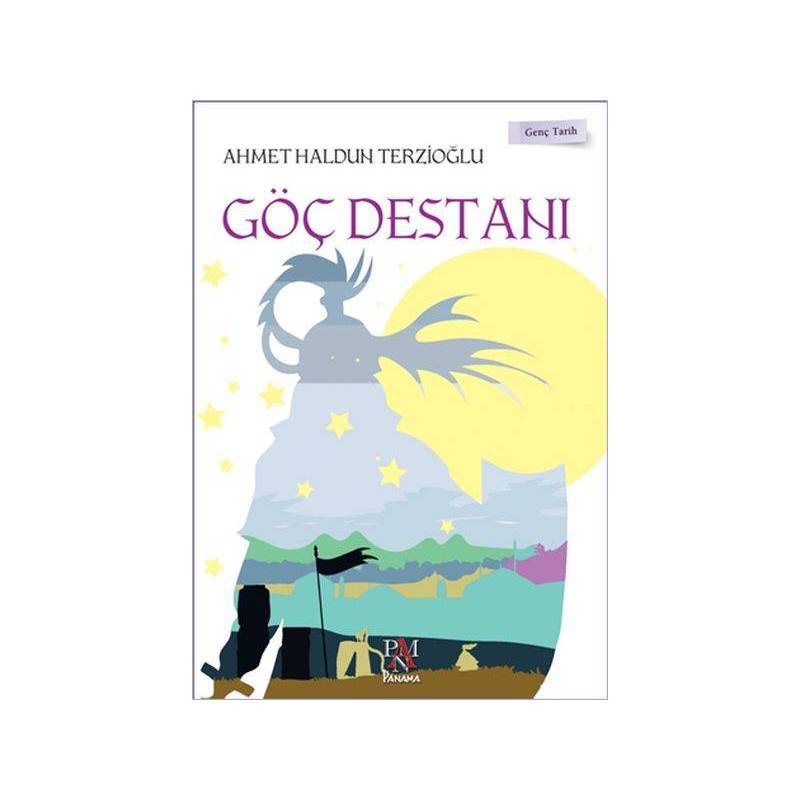 Genç Tarih Serisi Göç Destanı