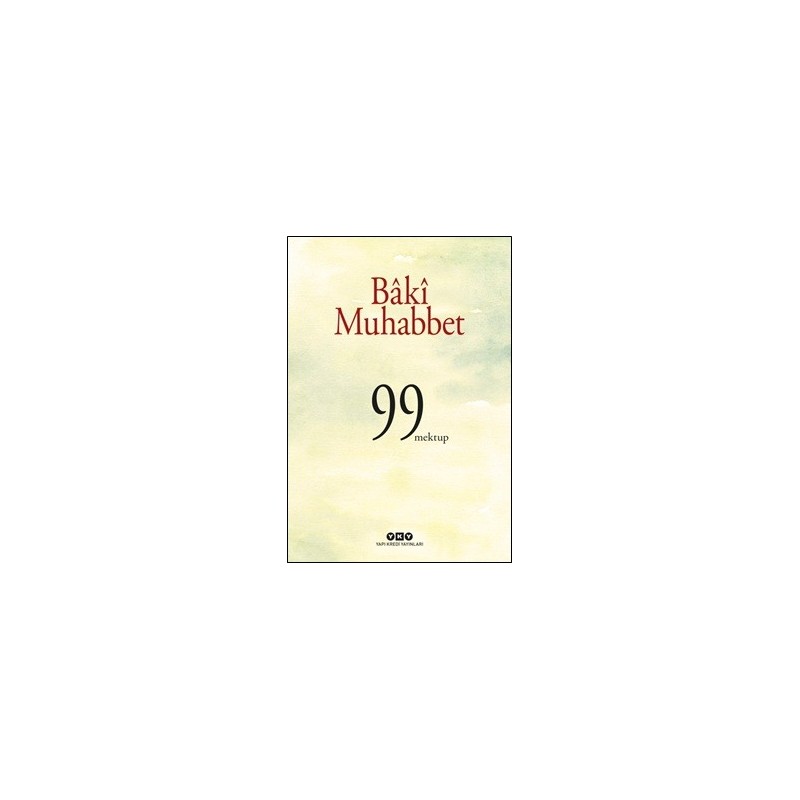 Baki Muhabbet 99 Mektup