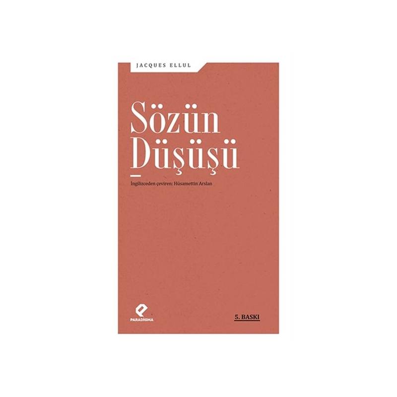Sözün Düşüşü
