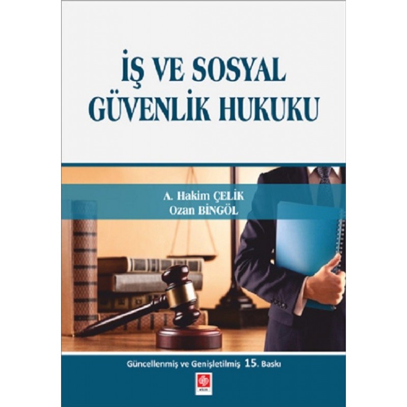 İş Ve Sosyal Güvenlik Hukuku